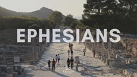 Ephesians Part 2