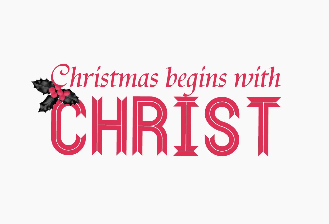 Christmas Starts With Christ
