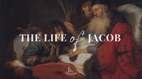 Jacob's Early Life & Family Conflicts (Genesis 27)